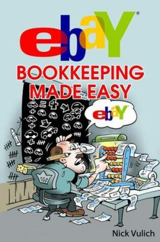 Cover of Ebay Bookkeeping Made Easy