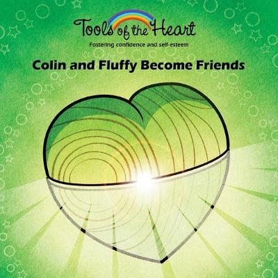 Cover of Colin and Fluffy Become Friends