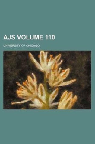 Cover of The American Journal of Sociology Volume 110