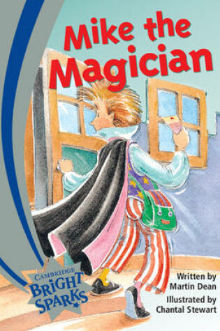 Cover of Bright Sparks: Mike the Magician