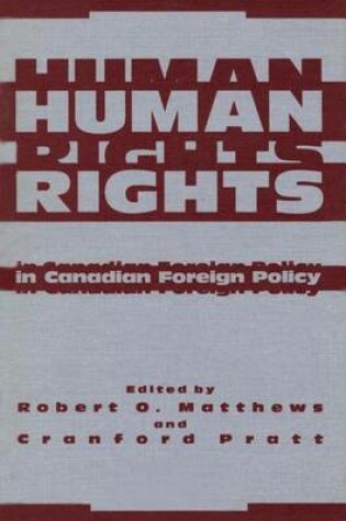 Cover of Human Rights in Canadian Foreign Policy