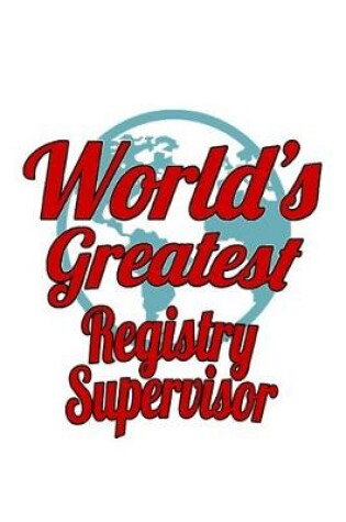 Cover of World's Greatest Registry Supervisor