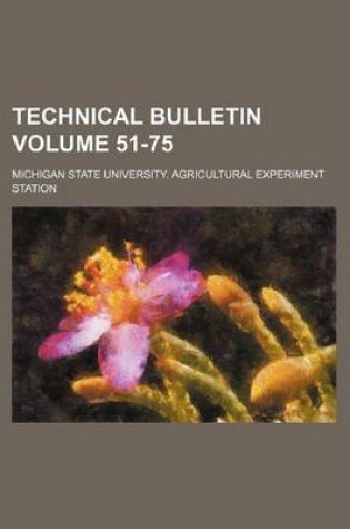 Cover of Technical Bulletin Volume 51-75