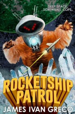 Cover of Rocketship Patrol