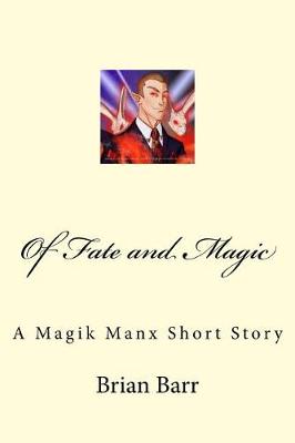 Book cover for Of Fate and Magic