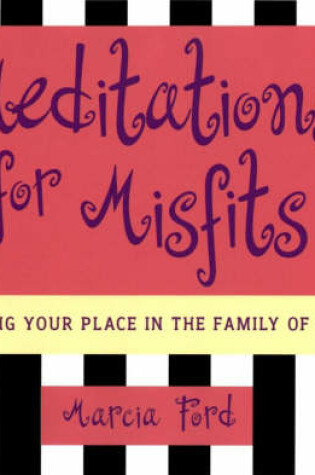 Cover of Meditations for Misfits