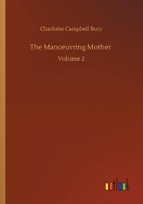 Book cover for The Manceuvring Mother