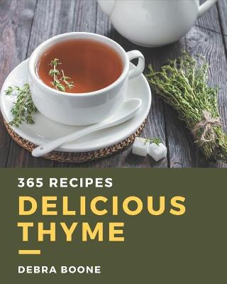 Book cover for 365 Delicious Thyme Recipes