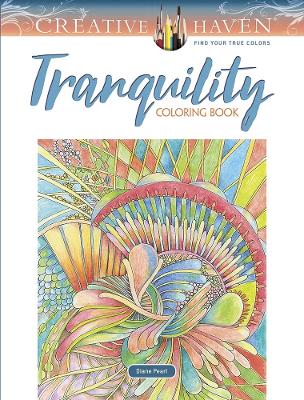 Book cover for Creative Haven Tranquility Coloring Book