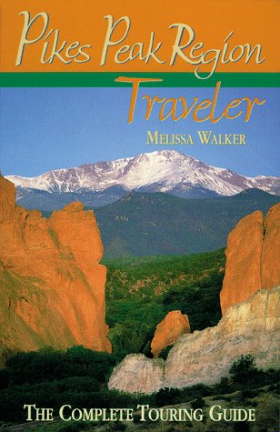 Book cover for Pikes Peak Region Traveler