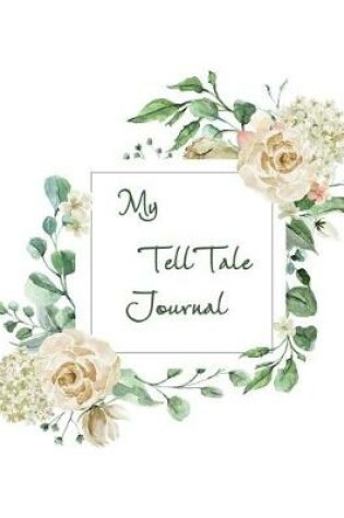 Cover of My TellTale Journal