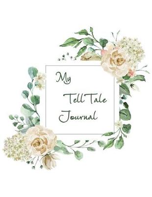Book cover for My TellTale Journal