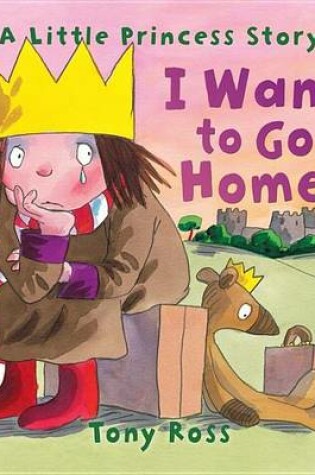 Cover of I Want to Go Home!