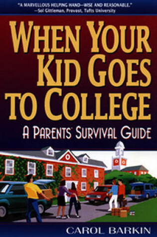 Cover of When Your Kid Goes to College