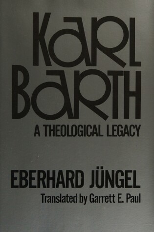 Cover of Karl Barth, a Theological Legacy