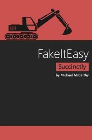 Cover of Fakeiteasy Succinctly