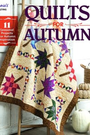 Cover of Quilts for Autumn