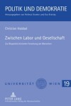 Book cover for Zwischen Labor Und Gesellschaft