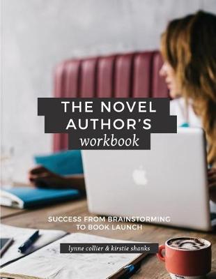 Book cover for The Novel Author's Workbook