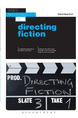 Book cover for Basics Film-Making 03: Directing Fiction