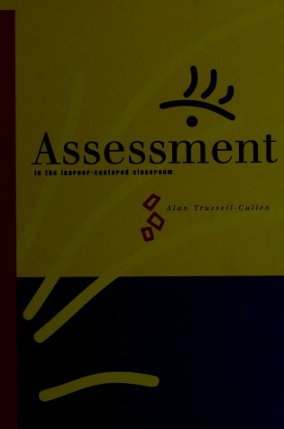 Cover of Assessment in the Learner Ctrd Classroom