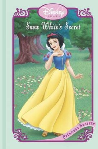 Cover of Snow White's Secret