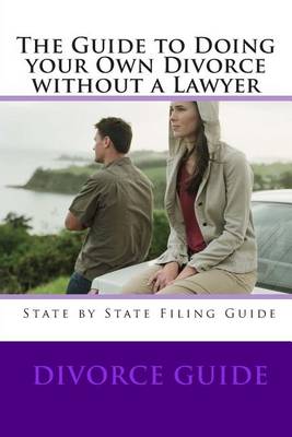 Book cover for The Guide to doing your own Divorce without a lawyer