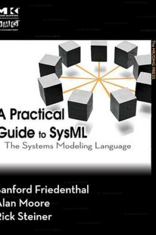 Cover of A Practical Guide to Sysml (Revised Printing)