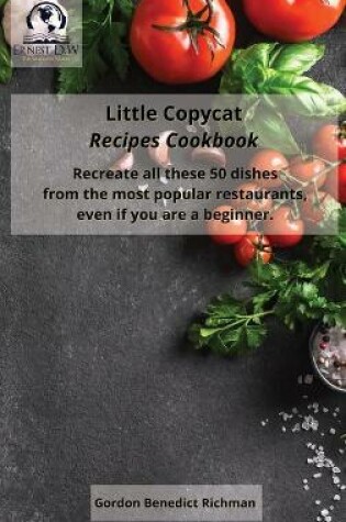 Cover of Little Copycat Recipes Cookbook