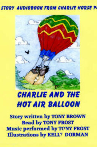 Cover of Charlie and the Hot Air Balloon