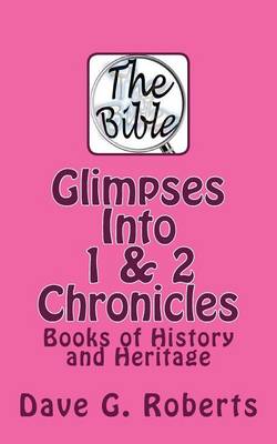 Cover of Glimpses Into 1 & 2 Chronicles