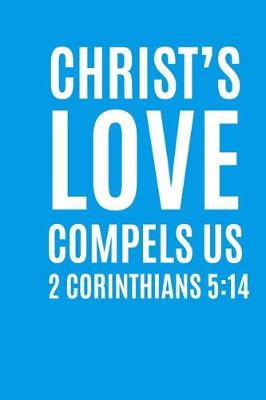 Book cover for Christ's Love Compels Us