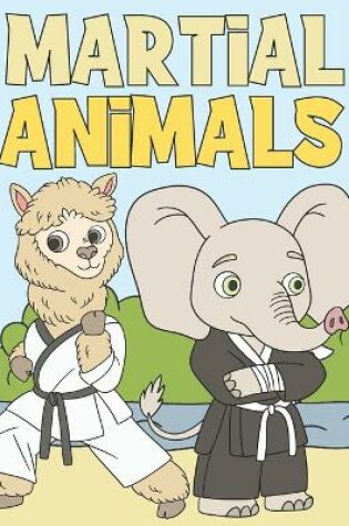 Cover of Martial Animals