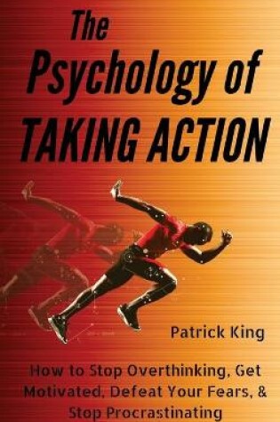 Cover of The Psychology of Taking Action