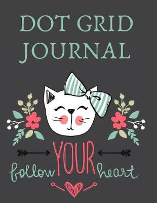 Book cover for Dot Grid Journal Bullet Planner with Dotted Pages Cute Cat PIC Cover Perfect for Daily or Weekly Planning, School or Logbook