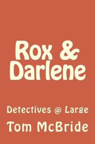 Cover of Rox & Darlene