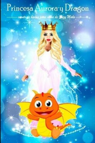 Cover of Princesa Aurora y Dragón