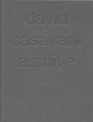 Book cover for David Casavant Archive
