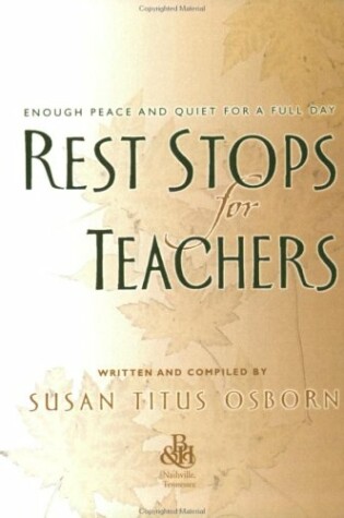 Cover of Rest Stops for Busy Teachers