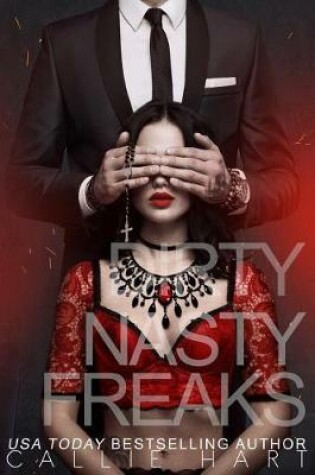 Cover of Dirty Nasty Freaks