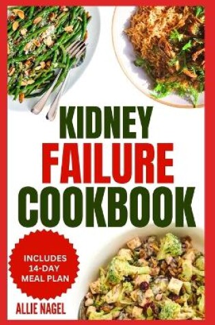 Cover of Kidney Failure Cookbook