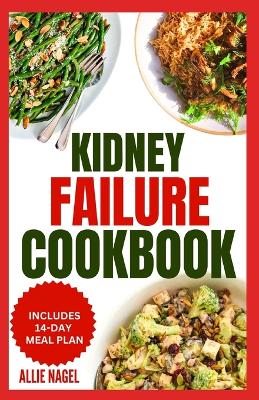 Book cover for Kidney Failure Cookbook