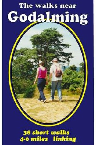 Cover of The Walks Near Godalming