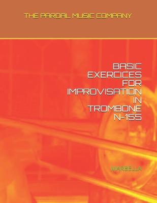 Book cover for Basic Exercices for Improvisation in Trombone N-155