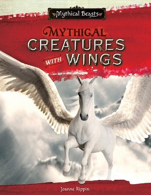 Cover of Mythical Creatures with Wings