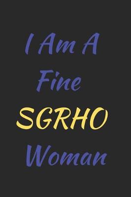 Book cover for I Am a Fine Sgrho Woman