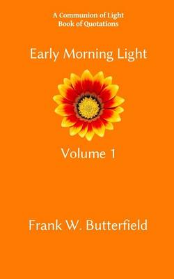 Book cover for Early Morning Light, Volume 1