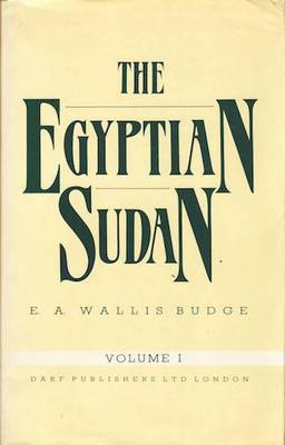 Book cover for The Egyptian Sudan: Its History and Monuments