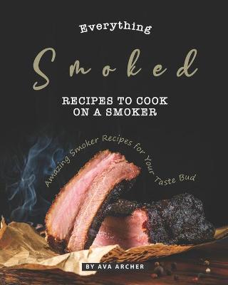 Book cover for Everything Smoked