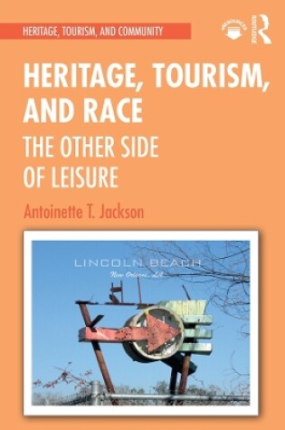 Cover of Heritage, Tourism, and Race